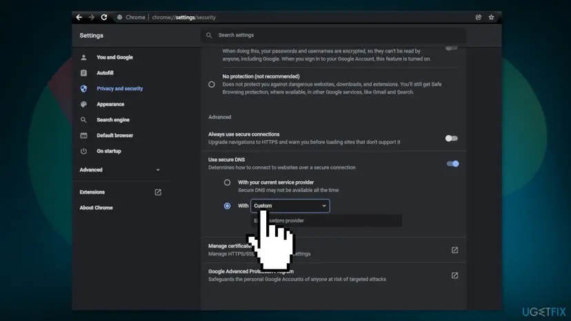 Google Chrome security settings showing Use secure DNS set to Custom