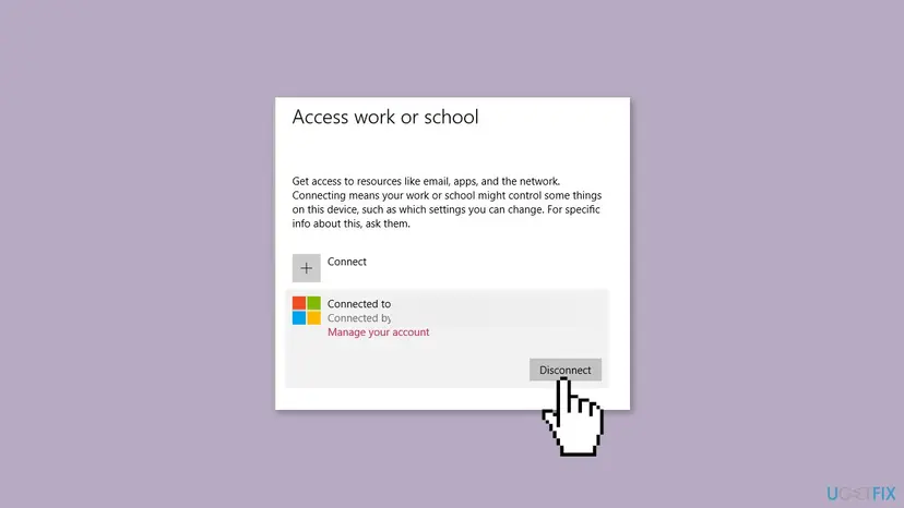 Access work or school settings page with a connected work account expanded, Manage your account link and the Disconnect button selected