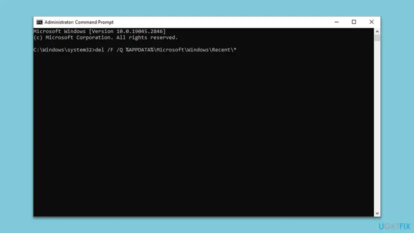 Administrator Command Prompt on Windows 10 with the command del /F /Q %APPDATA%\Microsoft\Windows\Recent\* typed in