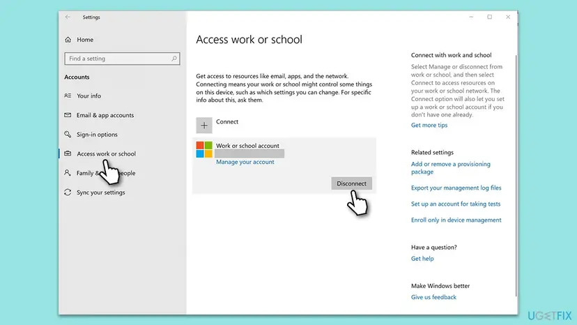 Windows 10 Settings, Accounts, Access work or school with a work or school account selected and the Disconnect button under it