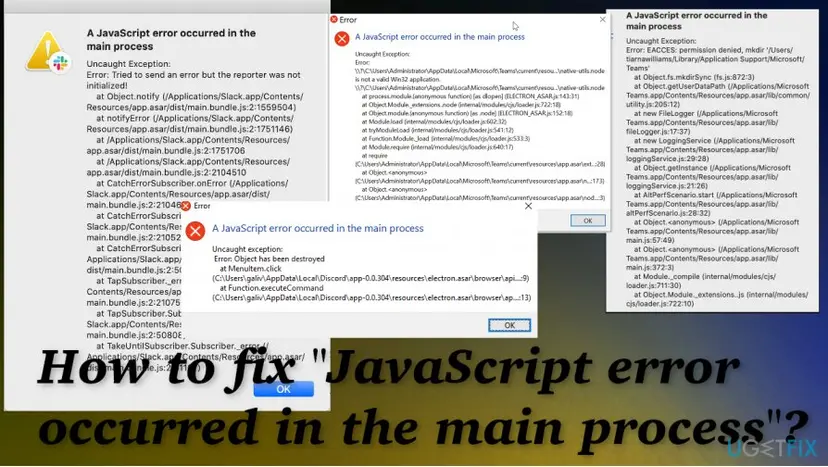 Four real error boxes titled A JavaScript error occurred in the main process, from Slack on a Mac, Discord and Microsoft Teams on Windows, and Teams on a Mac with EACCES permission denied
