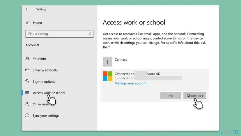 Windows Settings, Accounts, Access work or school, with an account Connected to Azure AD selected and the Info and Disconnect buttons shown