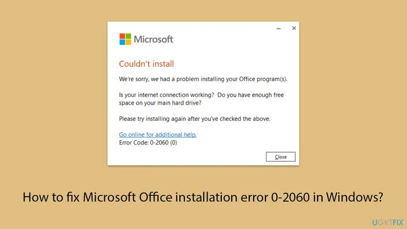 Microsoft setup window with the heading Couldn't install, the questions about the internet connection and free space on the main hard drive, and Error Code: 0-2060 (0)