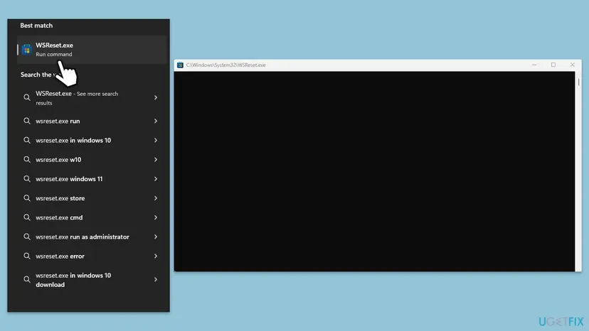 Windows 11 Start search with WSReset.exe Run command selected and the empty black WSReset.exe window that clears the Microsoft Store cache