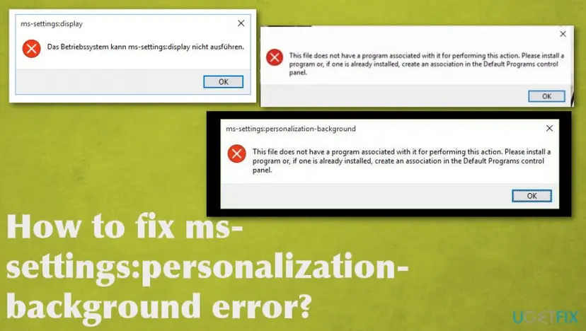 Three Windows 10 error boxes: ms-settings:display in German, a box without a title, and ms-settings:personalization-background saying the file does not have a program associated with it