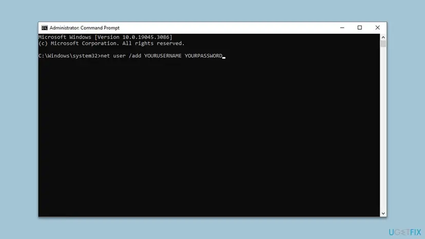 Administrator Command Prompt window with the command net user /add YOURUSERNAME YOURPASSWORD typed at the prompt