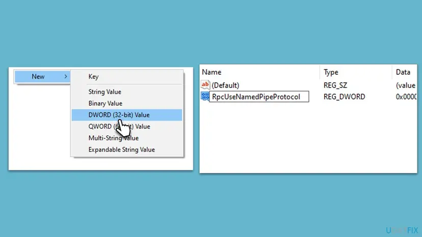 Registry Editor with the New menu open on DWORD (32-bit) Value and, beside it, the new value RpcUseNamedPipeProtocol of type REG_DWORD being named