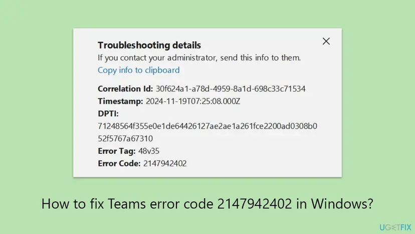 Troubleshooting details panel of the Microsoft sign-in window with Copy info to clipboard, Correlation Id, Timestamp, DPTI, Error Tag 48v35 and Error Code 2147942402