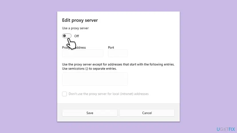 Windows 11 dialog Edit proxy server with the switch Use a proxy server set to Off, empty fields for the proxy address and port, and the Save and Cancel buttons