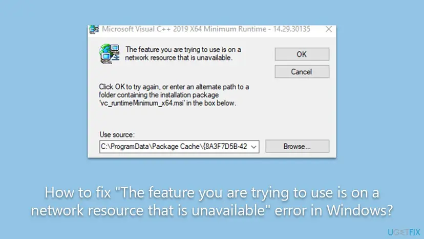 Windows Installer box titled Microsoft Visual C++ 2019 X64 Minimum Runtime 14.29.30135 asking for the vc_runtimeMinimum_x64.msi package with a Use source field pointing to ProgramData Package Cache