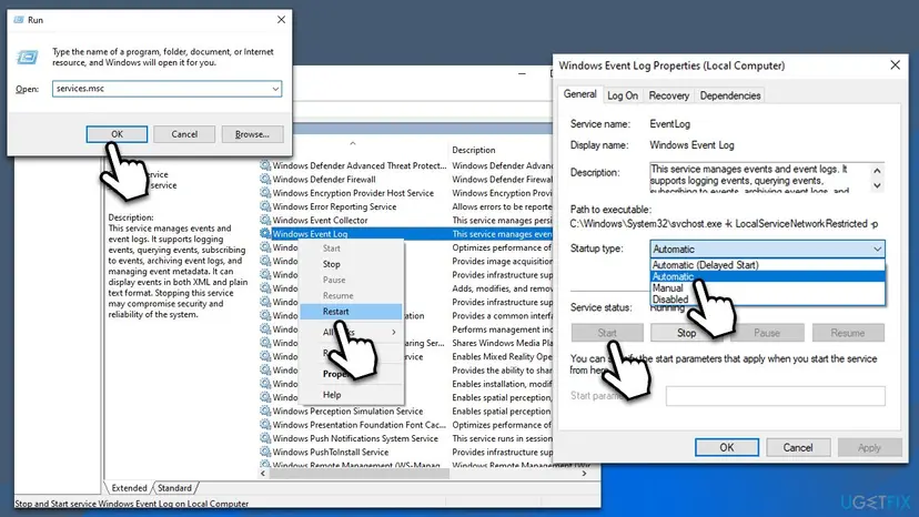 Services window with Windows Event Log selected and Restart in its menu, next to its Properties showing service name EventLog and startup type Automatic