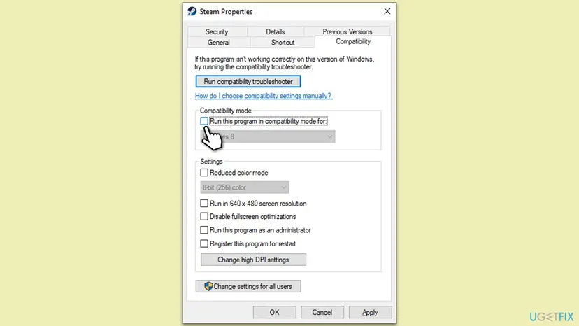 Steam Properties window on the Compatibility tab with the box Run this program in compatibility mode for being cleared