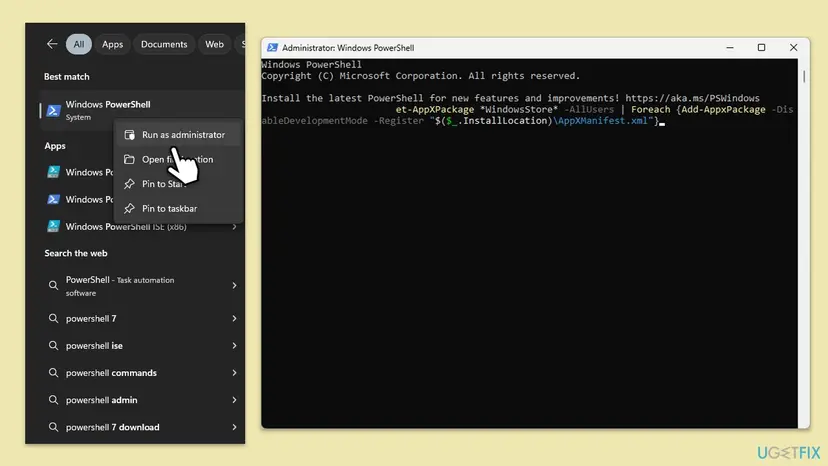 Start search with Windows PowerShell and Run as administrator selected, next to an administrator PowerShell window with the Get-AppxPackage WindowsStore re-register command typed in