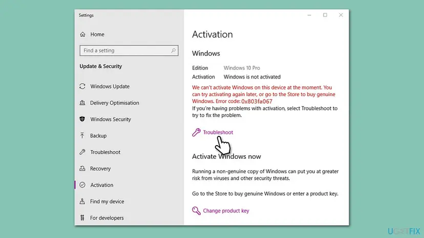 Windows 10 Settings Activation page with edition Windows 10 Pro, Windows is not activated and the red message ending in Error code 0x803fa067, with the Troubleshoot link below