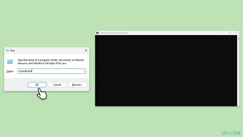 The Run dialog with wsreset.exe typed in the Open box next to the empty black WSReset.exe window that clears the Microsoft Store cache