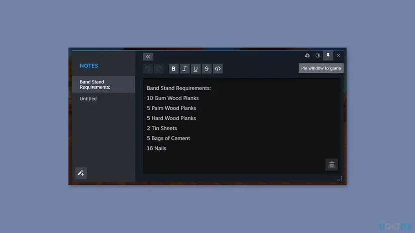Steam Notes window showing a game checklist and the Pin window to game option