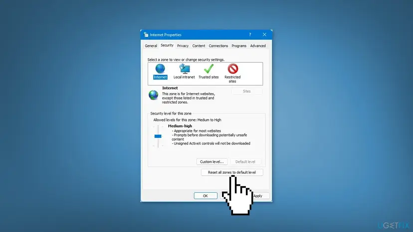 Internet Properties window on the Security tab with the four zones Internet, Local intranet, Trusted sites and Restricted sites, the Custom level button and the button Reset all zones to default level