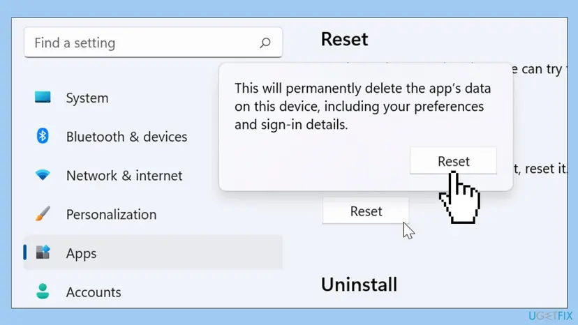 Windows 11 Settings, Apps, with the Reset confirmation that warns it will delete the app's data including preferences and sign-in details