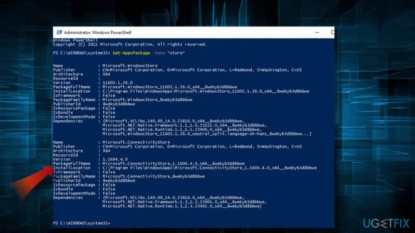 Windows PowerShell as administrator with Get-AppxPackage output for Microsoft.WindowsStore showing its PackageFullName and InstallLocation