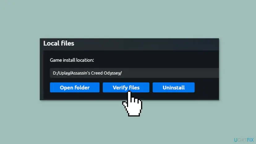 Ubisoft Connect Local files panel with the game install location and the Open folder, Verify files and Uninstall buttons, the pointer on Verify files
