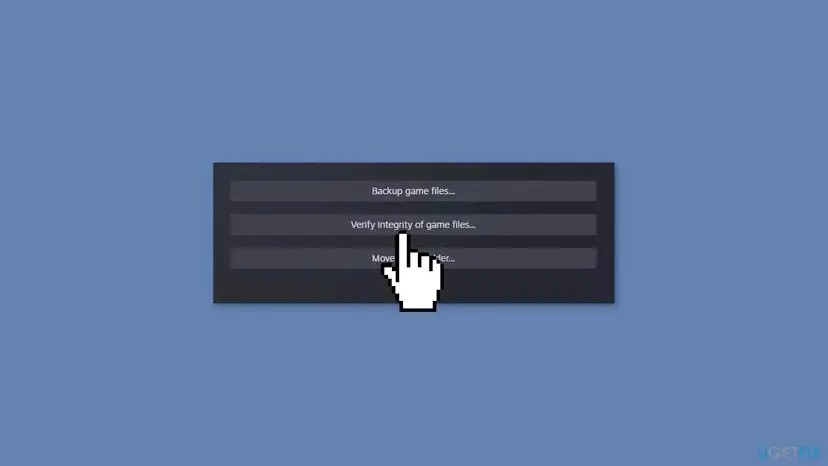 Steam Installed Files page with the buttons Backup game files, Verify integrity of game files and Move install folder