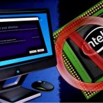 Windows cuts support for intel processors