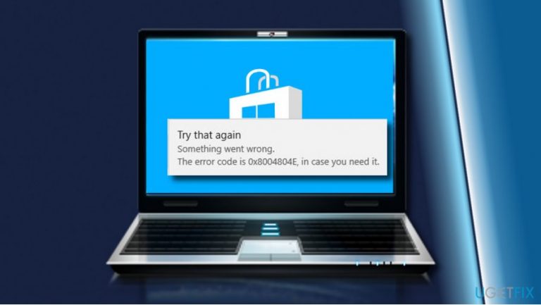 How to Fix Windows Store Error 0x8004804E?