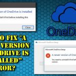 A newer version of onedrive is installed