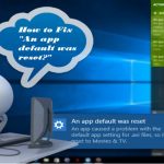 An app default was reset