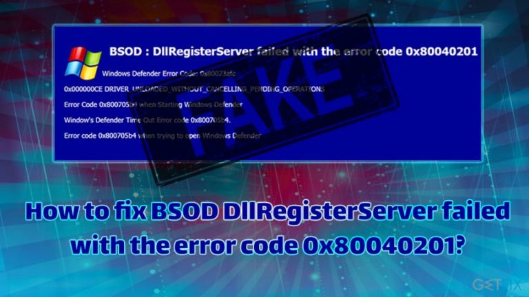 How to fix BSOD DllRegisterServer failed with the error code 0x80040201?
