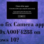 Camera app code error 0xa00f4288 fix