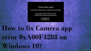 Camera app code error 0xa00f4288 fix