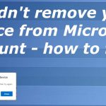 Cant remove the device from microsoft account fix