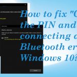 Check the pin try connecting again fix