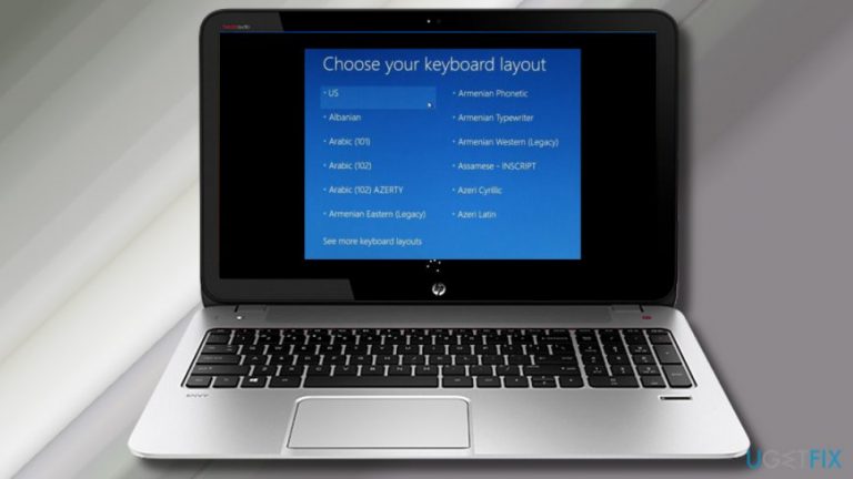 How to fix Windows 10 stuck at “Choose your keyboard layout” screen?
