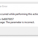 Code 0x80070057 the parameter is incorrect