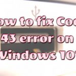 Code 43 error fix