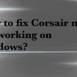 Corsair mic not working on windows fix