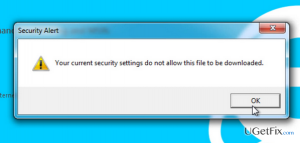 Current security settings do not allow this file to be downloaded