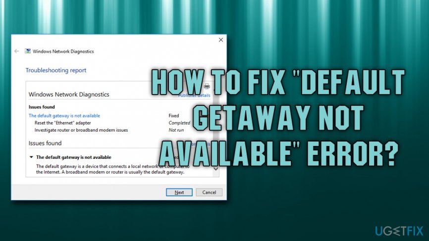 Fix "Default getaway not available" error