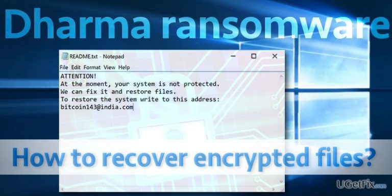 How to Recover Files Encrypted by Dharma Ransomware?
