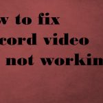 Discord video call not working fix