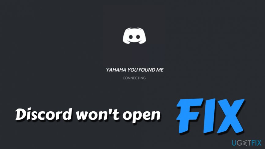 Discord won't open fix