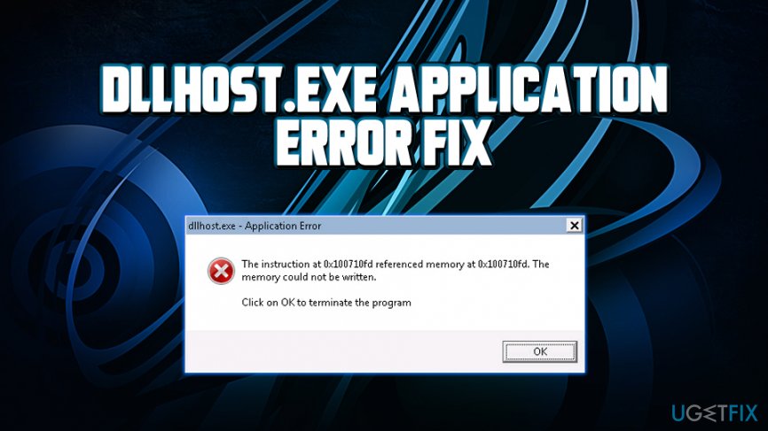 Dllhost.exe Application Error fix