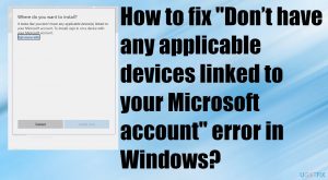 Dont have any applicable devices linked to your microsoft account fix