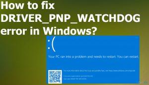 Driver pnp watchdog error in windows fix