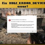 Dxgi error device hung fix