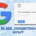 Err connection reset error fix