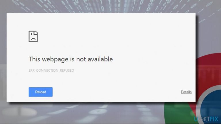How to fix ERR_CONNECTION_REFUSED error?