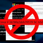 Error 3658fa2deb39539 virus